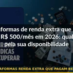 plataformas renda extra que pagam bem 2026 — Guia completo 2026