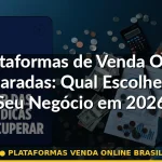 plataformas venda online brasil — Guia completo 2026
