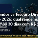 dividendos agosto 2026 rendimento — Guia completo 2026