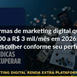 marketing digital renda extra plataformas 2026 — Guia completo 2026