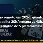 trabalho remoto renda extra 2026 — Guia completo 2026