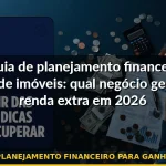 franquia de planejamento financeiro para ganhar renda extra — Guia completo 2026