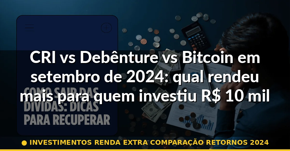 investimentos renda extra comparação retornos 2024 — Guia completo 2026