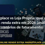 vender online renda extra marketplace loja própria — Guia completo 2026